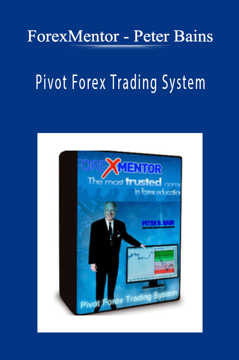 Peter Bains – Pivot Forex Trading System – ForexMentor