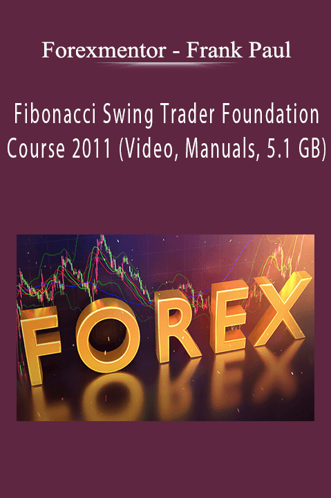 Frank Paul – Fibonacci Swing Trader Foundation Course 2011 (Video