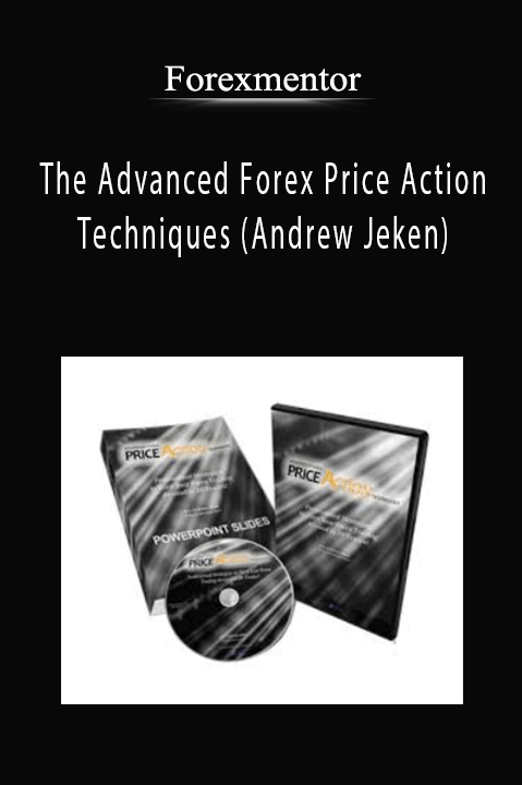 The Advanced Forex Price Action Techniques (Andrew Jeken) – Forexmentor