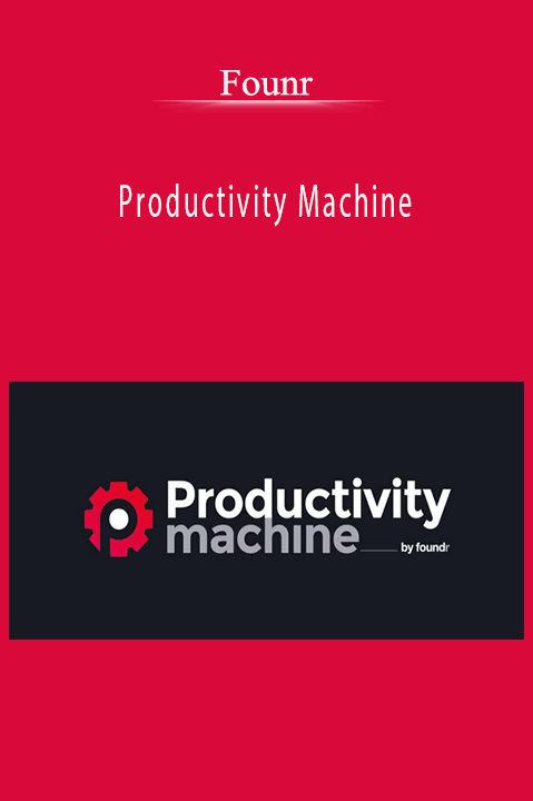 Productivity Machine – Founr