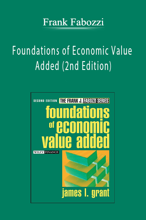 Foundations of Economic Value Added (2nd Edition) – Frank Fabozzi