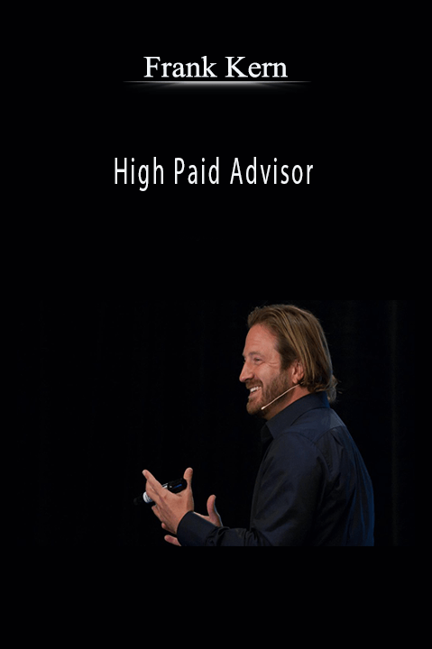 High Paid Advisor – Frank Kern