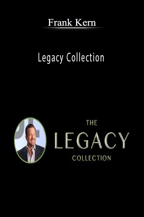 Legacy Collection – Frank Kern