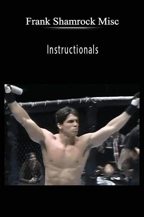 Instructionals – Frank Shamrock Misc