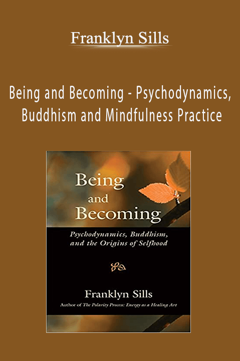 Being and Becoming – Psychodynamics