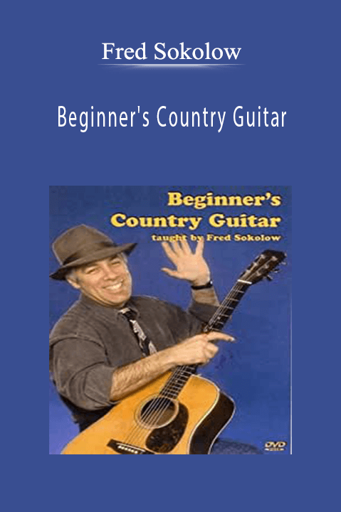 Beginner's Country Guitar – Fred Sokolow