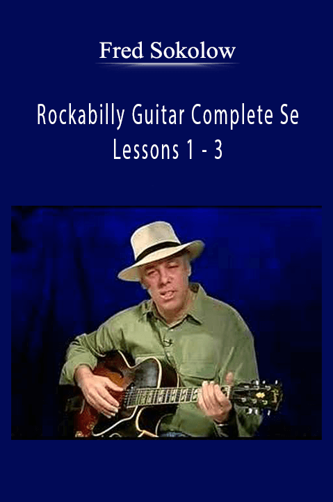 Rockabilly Guitar Complete Set: Lessons 1 – 3 – Fred Sokolow