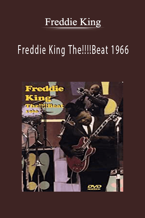 Freddie King The!!!!Beat 1966 – Freddie King