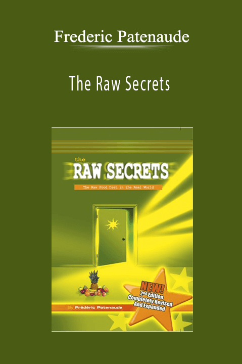 The Raw Secrets – Frederic Patenaude