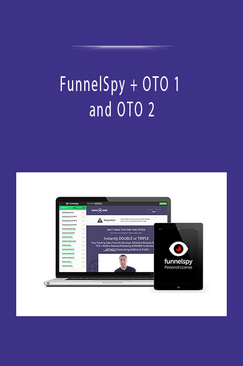 FunnelSpy + OTO 1 and OTO 2