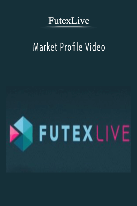 Market Profile Video – FutexLive