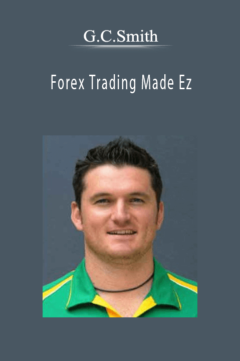 Forex Trading Made Ez – G.C.Smith