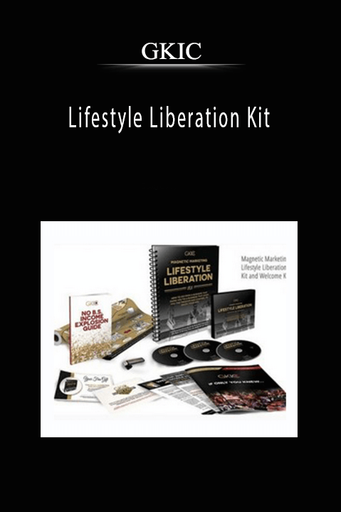 GKIC Lifestyle Liberation Kit