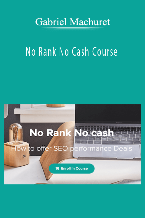 No Rank No Cash Course – Gabriel Machuret