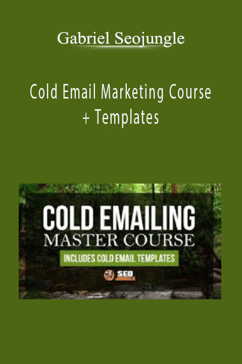 Cold Email Marketing Course + Templates – Gabriel Seojungle