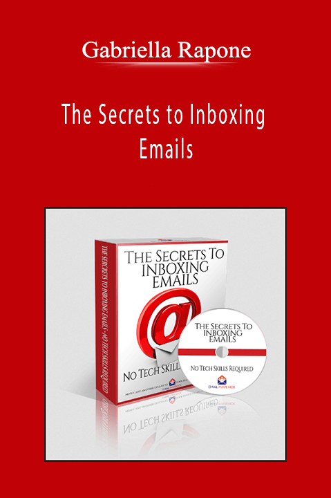 The Secrets to Inboxing Emails – Gabriella Rapone