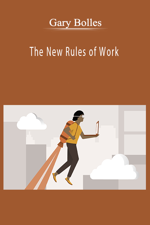 The New Rules of Work – Gary Bolles
