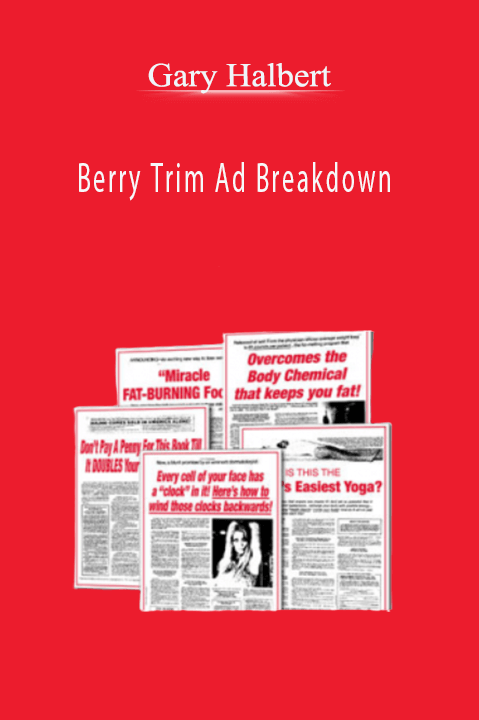 Berry Trim Ad Breakdown – Gary Halbert