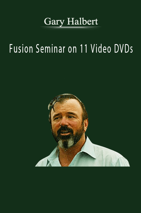 Fusion Seminar on 11 Video DVDs – Gary Halbert