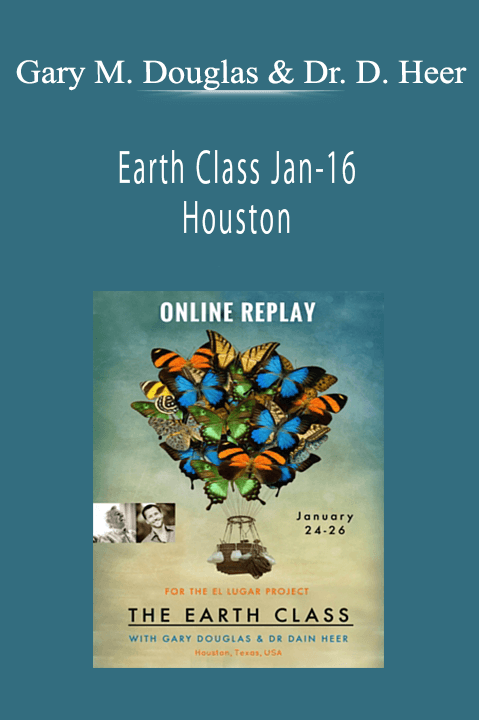 Earth Class Jan–16 Houston – Gary M. Douglas & Dr. Dain Heer
