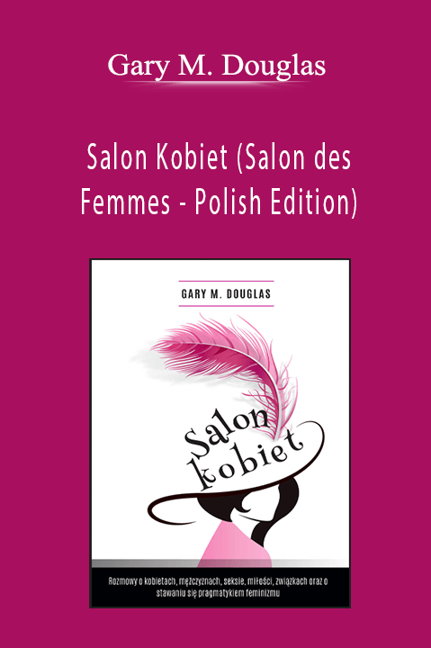 Salon Kobiet (Salon des Femmes – Polish Edition) – Gary M. Douglas