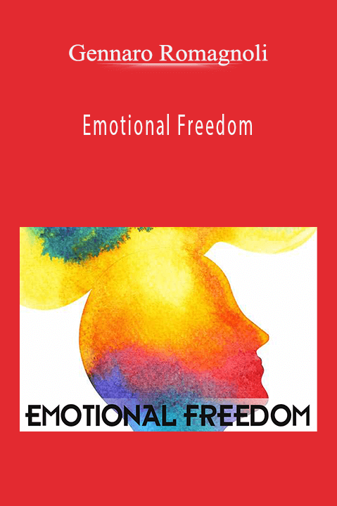 Emotional Freedom – Gennaro Romagnoli