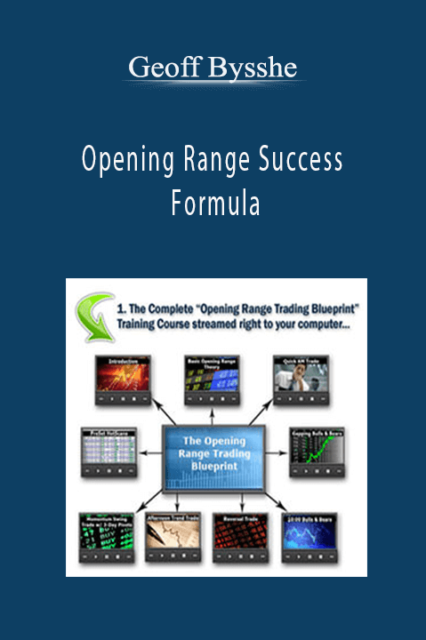 Opening Range Success Formula – Geoff Bysshe