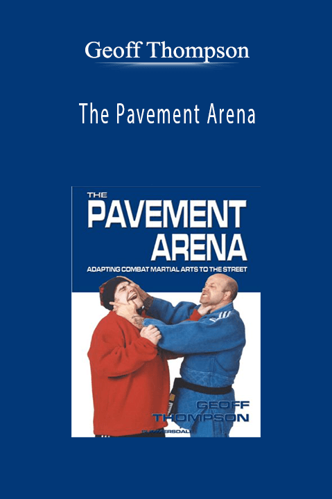 The Pavement Arena – Geoff Thompson
