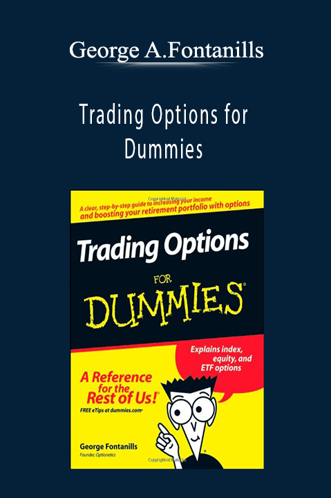 Trading Options for Dummies – George A.Fontanills