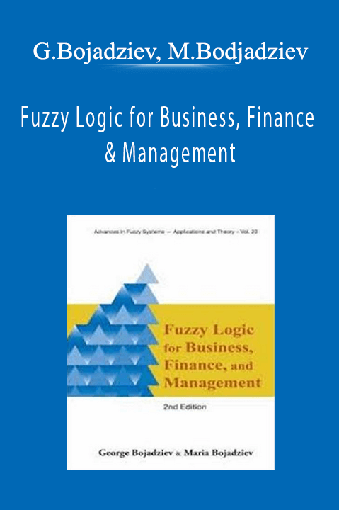 Fuzzy Logic for Business