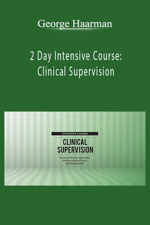 2 Day Intensive Course: Clinical Supervision: Providing Effective Supervision