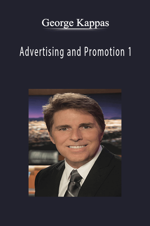 Advertising and Promotion 1 – George Kappas