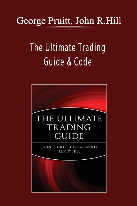 The Ultimate Trading Guide & Code – George Pruitt