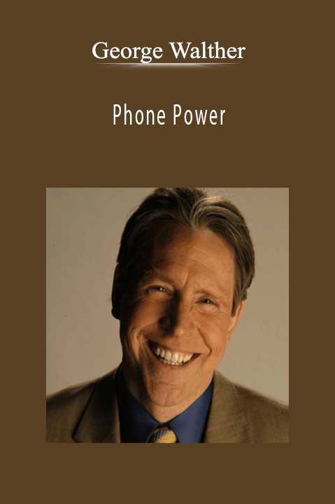 Phone Power – George Walther