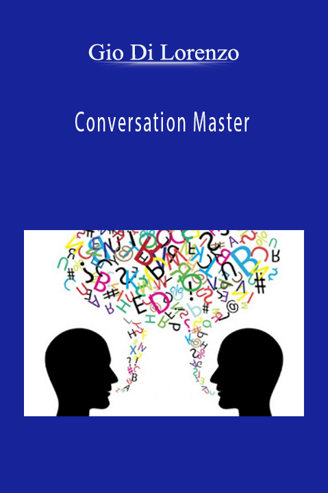 Conversation Master – Gio Di Lorenzo