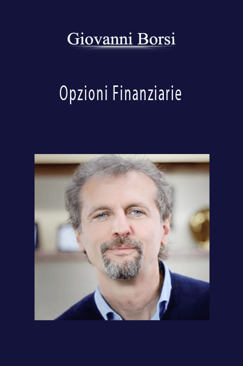 Opzioni Finanziarie – Giovanni Borsi