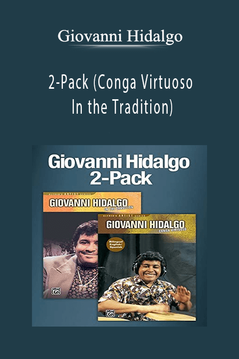 2–Pack (Conga Virtuoso + In the Tradition) – Giovanni Hidalgo