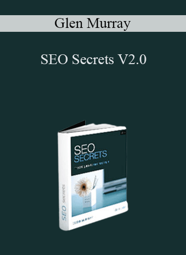 SEO Secrets V2.0 – Glen Murray