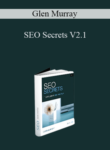 SEO Secrets V2.1 – Glen Murray