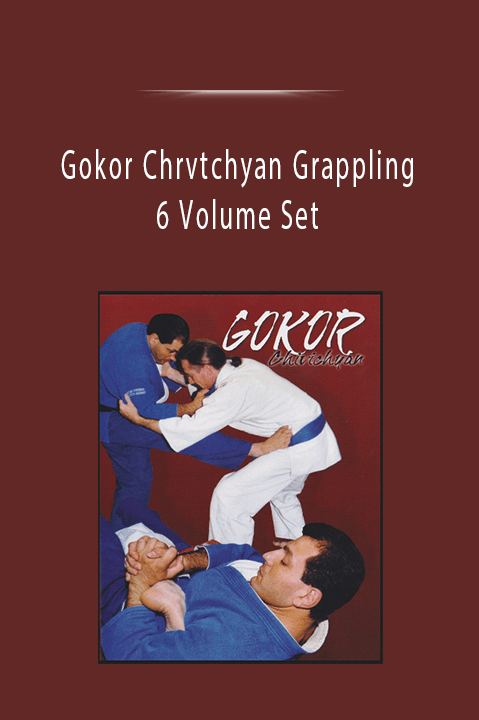 Gokor Chrvtchyan Grappling 6 Volume Set