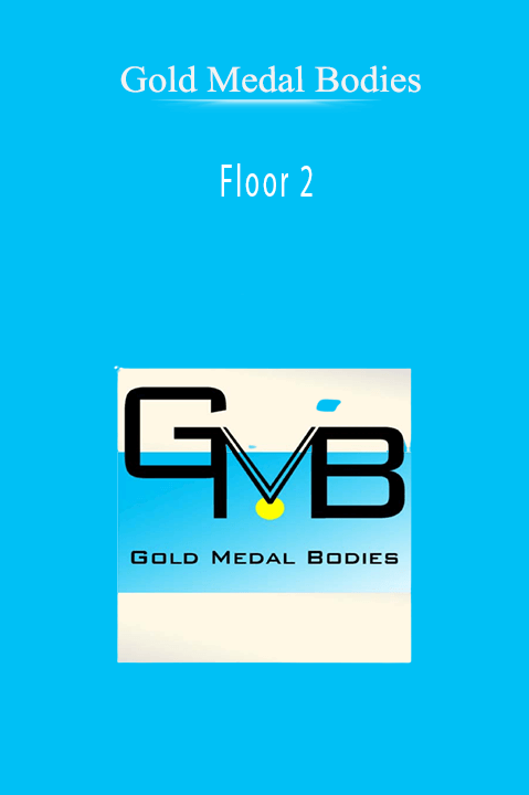 Floor 2 – Gold Medal Bodies