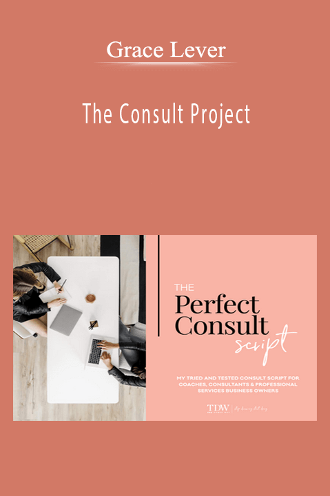 The Consult Project – Grace Lever