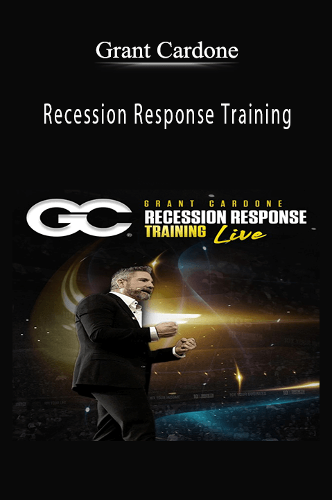 Recession Response Training – Grant Cardone