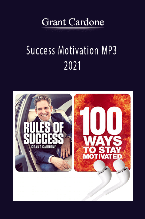 Success Motivation MP3 2021 – Grant Cardone