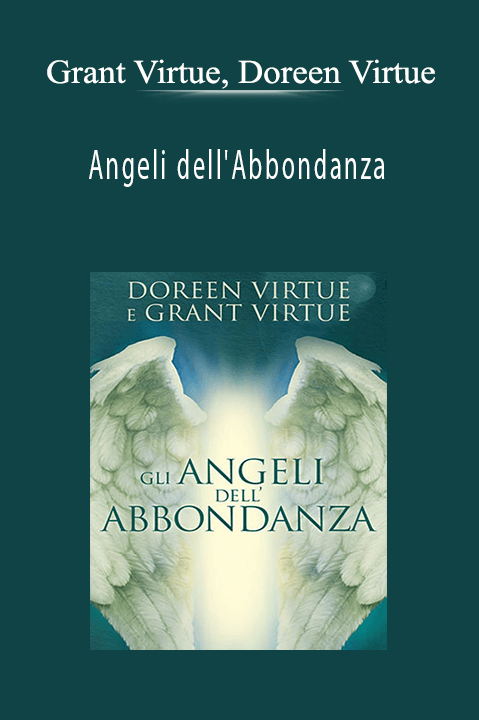 Angeli dell'Abbondanza – Grant Virtue