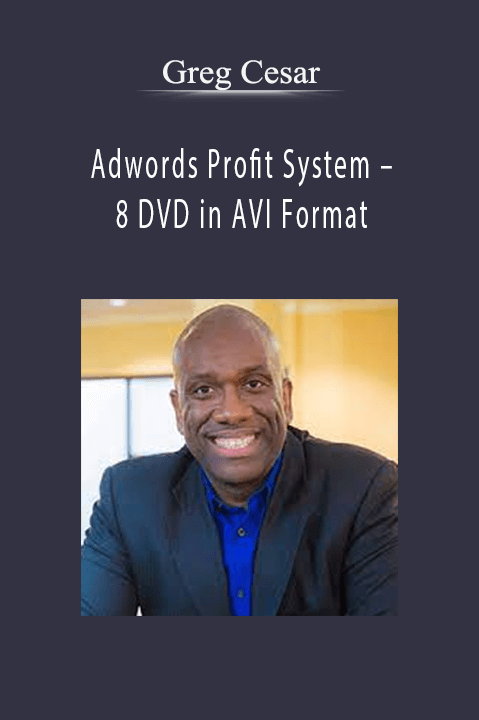 Adwords Profit System – 8 DVD in AVI Format – Greg Cesar