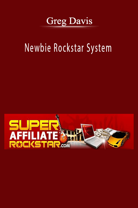 Newbie Rockstar System – Greg Davis