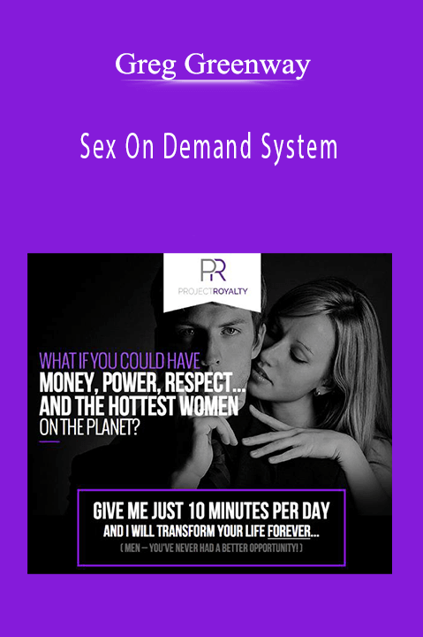 Sex On Demand System – Greg Greenway