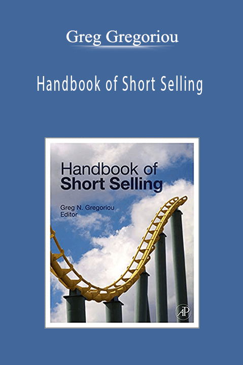 Handbook of Short Selling – Greg Gregoriou