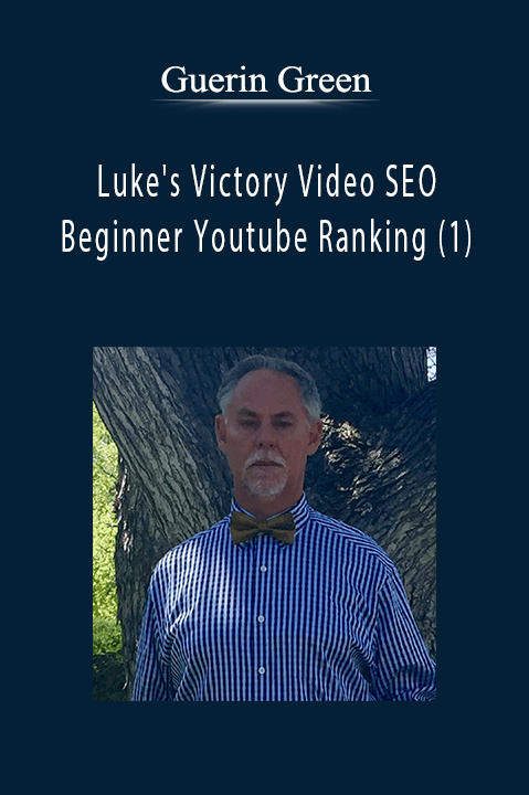 Luke's Victory Video SEO – Beginner Youtube Ranking (1) – Guerin Green